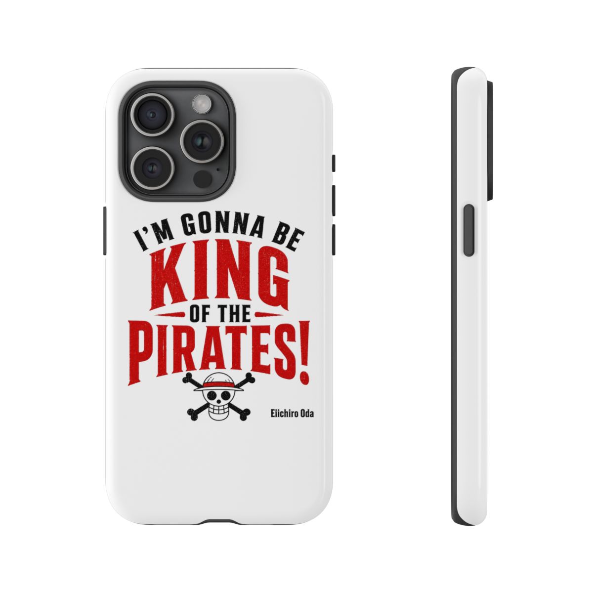 One Piece "m gonna be King of the Pirates!" Phone Case - alternate angle 4, merchandise