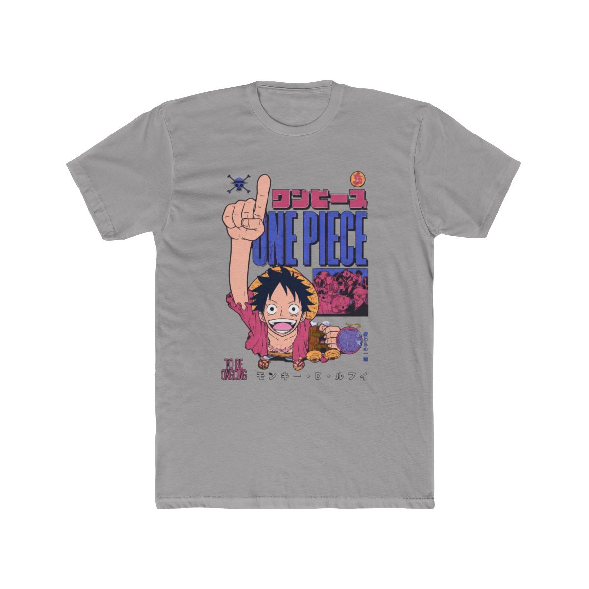 One Piece Luffy To Be Continued T Shirt - alternate angle 4, merchandise