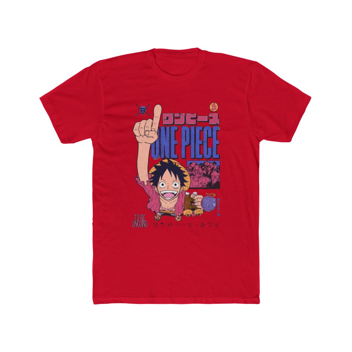 One Piece Luffy To Be Continued T Shirt - alternate angle 3, merchandise